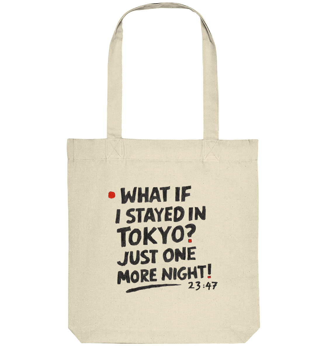 What If I Stayed in Tokyo – Tote Bag