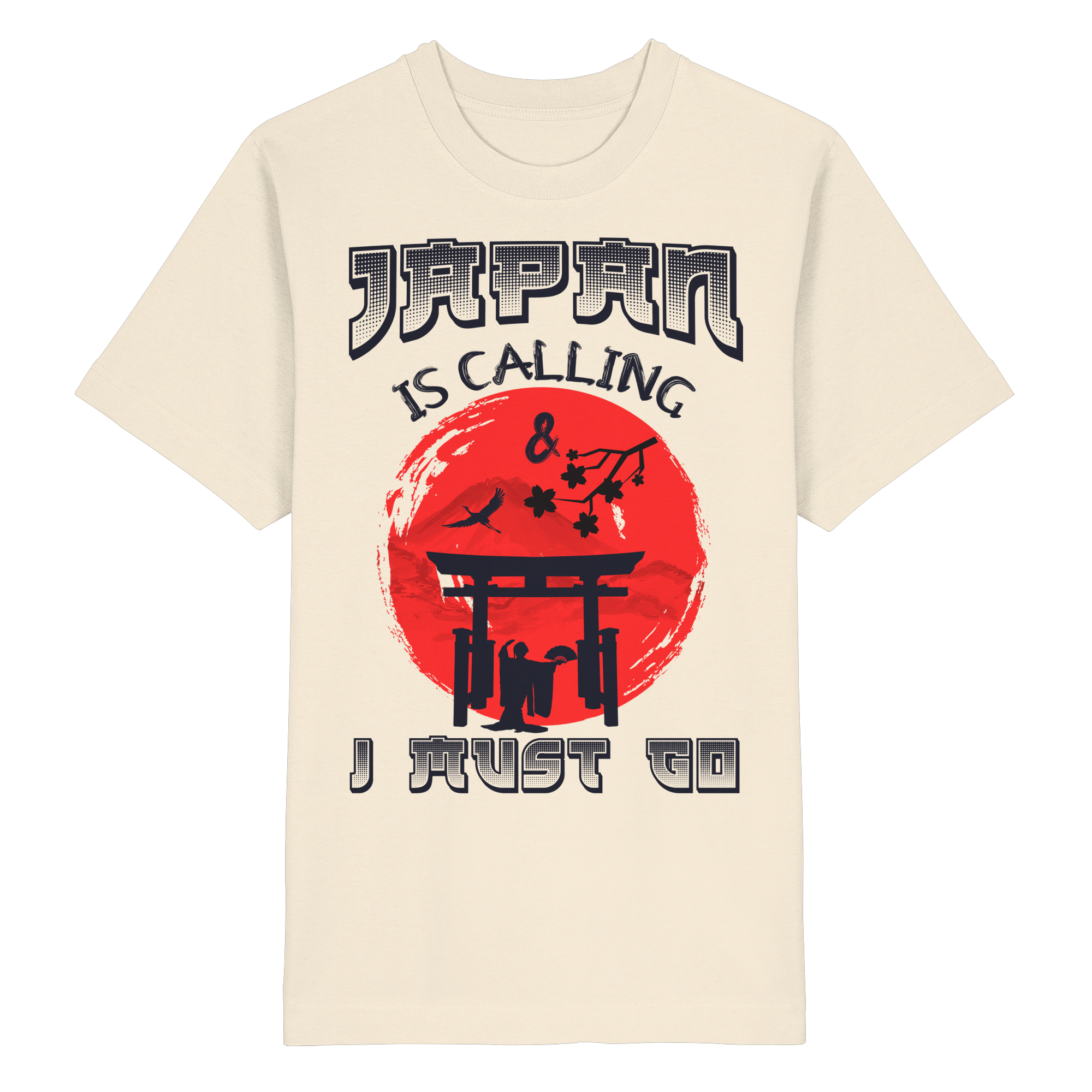 Japan is Calling i Must Go... Unisex T-Shirt
