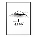 Fuji-Poster „I Will Come Back“ in A2 mit schwarzem Holzrahmen, Bergillustration und kleiner Figur.