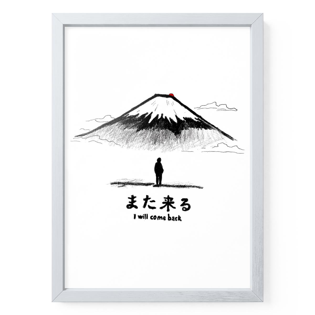 Fuji-Poster „I Will Come Back“ in A4 mit weißem Holzrahmen, Bergillustration und kleiner Figur.