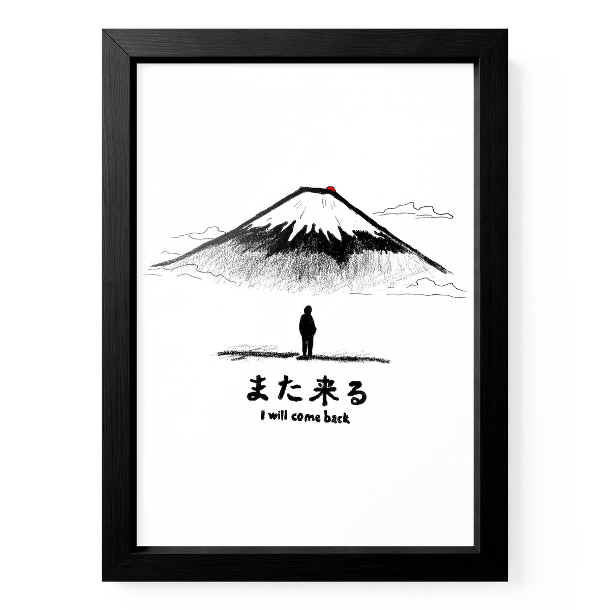 Fuji-Poster „I Will Come Back“ in A5 mit schwarzem Holzrahmen, Bergillustration und kleiner Figur.